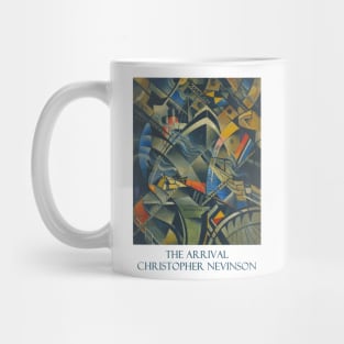 The Arrival by Christopher R. W. Nevinson Mug